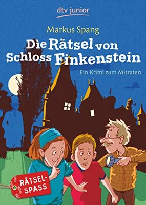 Alle Details zum Kinderbuch Die Rätsel von Schloss Finkenstein: Ein Krimi zum Mitraten und ähnlichen Büchern