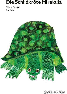 Alle Details zum Kinderbuch Die Schildkröte Mirakula: Eric Carle Classic Edition und ähnlichen Büchern