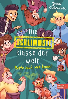 Alle Details zum Kinderbuch Die schlimmste Klasse der Welt (Band 2): Rette sich, wer kann! und ähnlichen Büchern