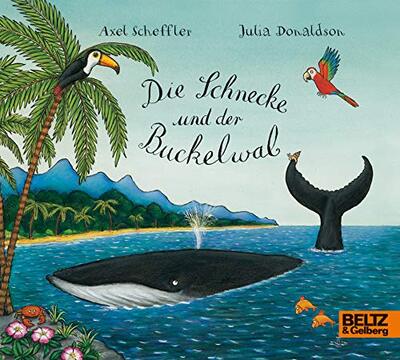 Alle Details zum Kinderbuch Die Schnecke und der Buckelwal: Vierfarbiges Mini-Bilderbuch (Beltz & Gelberg) und ähnlichen Büchern