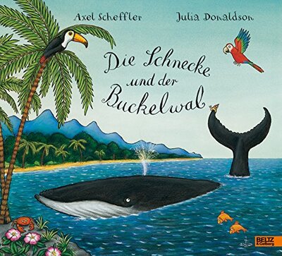 Alle Details zum Kinderbuch Die Schnecke und der Buckelwal: Vierfarbiges Bilderbuch und ähnlichen Büchern