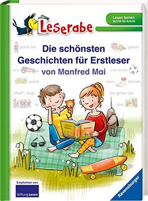 Alle Details zum Kinderbuch Die schönsten Geschichten für Erstleser von Manfred Mai - Leserabe ab 1. Klasse - Erstlesebuch für Kinder ab 5 Jahren (Leserabe - Sonderausgaben) und ähnlichen Büchern