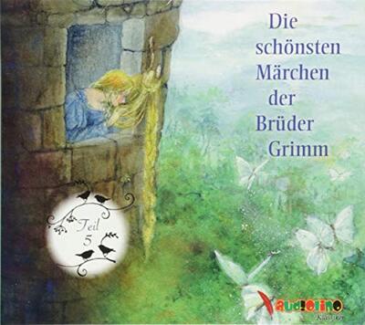Alle Details zum Kinderbuch Die schönsten Märchen der Brüder Grimm: Teil 5 und ähnlichen Büchern