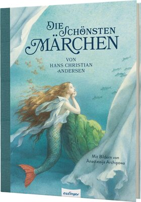 Die schönsten Märchen von Hans Christian Andersen: Märchenbuch für Kinder ab 4 bei Amazon bestellen