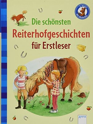 Alle Details zum Kinderbuch Die schönsten Reiterhofgeschichten für Erstleser: Der Bücherbär und ähnlichen Büchern