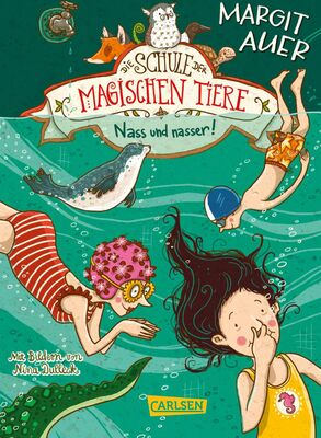 Alle Details zum Kinderbuch Die Schule der magischen Tiere 6: Nass und nasser und ähnlichen Büchern