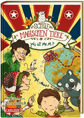 Alle Details zum Kinderbuch Die Schule der magischen Tiere 7: Wo ist Mr. M? (7) und ähnlichen Büchern