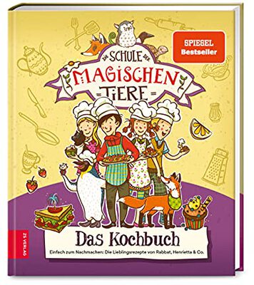 Alle Details zum Kinderbuch Die Schule der magischen Tiere – Das Kochbuch: Einfach zum Nachmachen: Die Lieblingsrezepte von Rabbat, Henrietta & Co. und ähnlichen Büchern