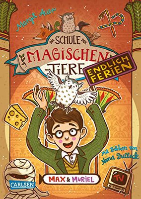 Alle Details zum Kinderbuch Die Schule der magischen Tiere. Endlich Ferien 7: Max und Muriel: Fröhliches Kinderbuch über sprechende Tiere ab 8 Jahren (7) und ähnlichen Büchern
