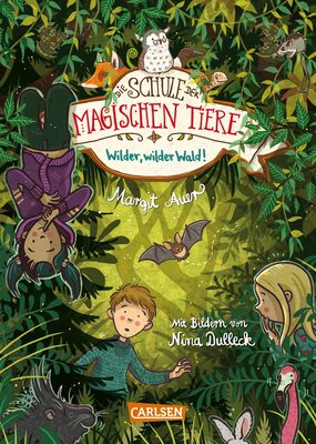 Alle Details zum Kinderbuch Die Schule der magischen Tiere 11: Wilder, wilder Wald! (11) und ähnlichen Büchern