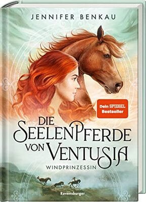 Die Seelenpferde von Ventusia, Band 1: Windprinzessin (Dein-SPIEGEL-Bestseller, abenteuerliche Pferdefantasy ab 10 Jahren) (Die Seelenpferde von Ventusia, 1) bei Amazon bestellen