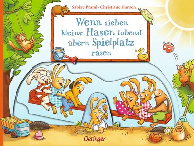 Alle Details zum Kinderbuch Wenn sieben kleine Hasen tobend übern Spielplatz rasen: Lustiges Mitmachbuch für Kinder ab 2 Jahren mit stabilen Schiebe- und Drehelementen (Die sieben kleinen Hasen) und ähnlichen Büchern