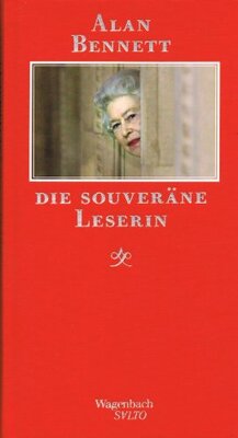 Die souveräne Leserin [Gebundene Ausgabe] by Bennett, Alan; Herzke, Ingo bei Amazon bestellen