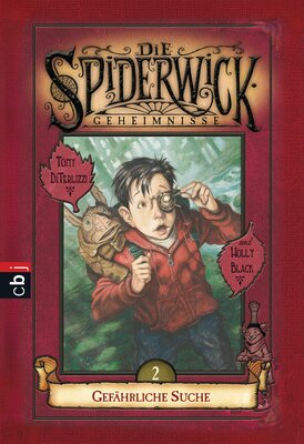 Alle Details zum Kinderbuch Die Spiderwick Geheimnisse - Gefährliche Suche (Die Spiderwick Geheimnisse-Reihe, Band 2) und ähnlichen Büchern