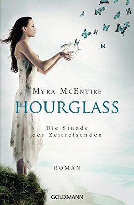 Die Stunde der Zeitreisenden: Hourglass 1 - Roman bei Amazon bestellen