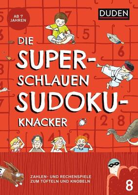 Die superschlauen Sudokuknacker – ab 8 Jahren (Band 8): Zahlen- und Logikspiele zum Tüfteln und Knobeln (Kreuzworträtselknacker) bei Amazon bestellen