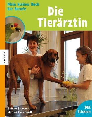 Alle Details zum Kinderbuch Die Tierärztin und ähnlichen Büchern