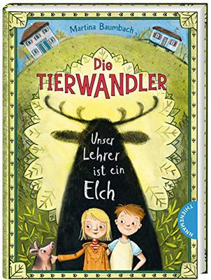 Alle Details zum Kinderbuch Die Tierwandler 1: Unser Lehrer ist ein Elch: Magische Abenteuergeschichte für Kinder ab 8 Jahren (1) und ähnlichen Büchern