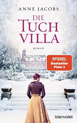 Alle Details zum Kinderbuch Die Tuchvilla: Roman (Die Tuchvilla-Saga, Band 1) und ähnlichen Büchern