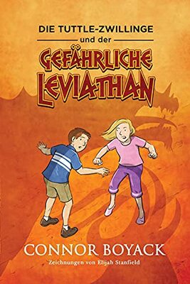 Alle Details zum Kinderbuch Die Tuttle-Zwillinge und der gefährliche Leviathan (Die Tuttle-Zwillinge: Wirtschaft kinderleicht verstehen) und ähnlichen Büchern