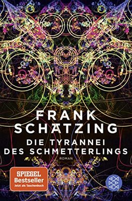 Alle Details zum Kinderbuch Die Tyrannei des Schmetterlings: Roman (Fischer Taschenbücher, 70403, Band 70403) und ähnlichen Büchern