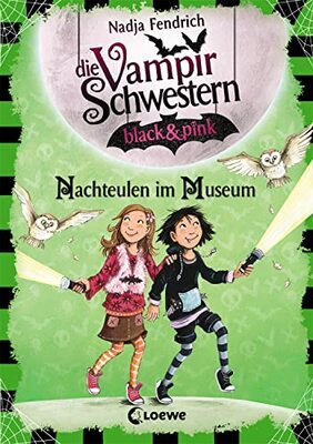 Alle Details zum Kinderbuch Die Vampirschwestern black & pink (Band 6) - Nachteulen im Museum: Lustiges Fantasybuch für Vampirfans und ähnlichen Büchern