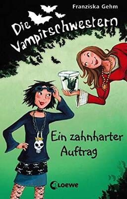 Die Vampirschwestern (Band 3) - Ein zahnharter Auftrag: Lustiges Fantasybuch für Vampirfans bei Amazon bestellen