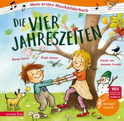 Die vier Jahreszeiten (Mein erstes Musikbilderbuch mit CD und zum Streamen, Bd.): Eine Geschichte zur Musik von Antonio Vivaldi bei Amazon bestellen