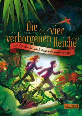 Alle Details zum Kinderbuch Die vier verborgenen Reiche 2: Auf der Suche nach dem Für-immer-Farn: Aufregende Fantasy-Reihe ab 10 (2) und ähnlichen Büchern