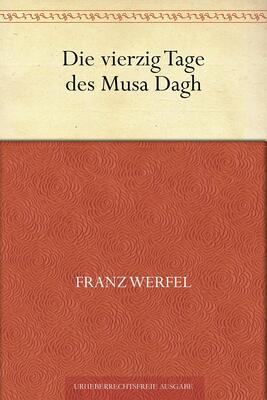 Die vierzig Tage des Musa Dagh bei Amazon bestellen