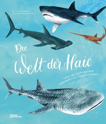 Alle Details zum Kinderbuch Die Welt der Haie: Lerne die faszinierenden Lebewesen der Ozeane kennen und ähnlichen Büchern