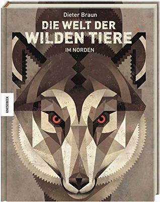 Alle Details zum Kinderbuch Die Welt der wilden Tiere: Im Norden und ähnlichen Büchern