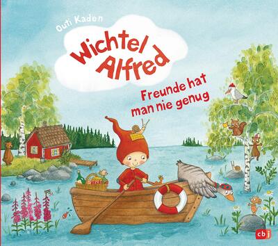 Alle Details zum Kinderbuch Wichtel Alfred - Freunde hat man nie genug: Bilderbuch ab 3 Jahren (Die Wichtel Alfred-Reihe, Band 1) und ähnlichen Büchern