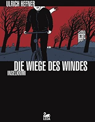 Alle Details zum Kinderbuch Die Wiege des Windes: Ostfrieslandkrimi (LEDA im GMEINER-Verlag) und ähnlichen Büchern