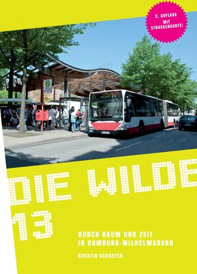 Alle Details zum Kinderbuch Die Wilde 13: Durch Raum und Zeit in Hamburg-Wilhelmsburg und ähnlichen Büchern