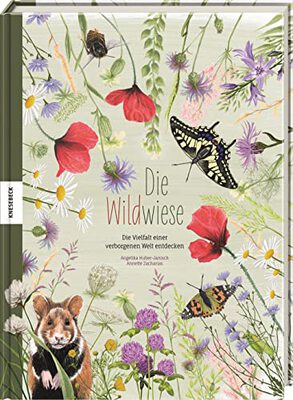 Alle Details zum Kinderbuch Die Wildwiese: Die Vielfalt einer verborgenen Welt entdecken und ähnlichen Büchern