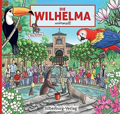 Alle Details zum Kinderbuch Die Wilhelma wimmelt (Silberburg Wimmelbuch) und ähnlichen Büchern