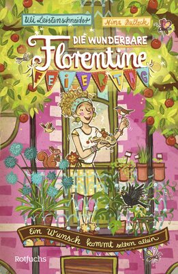 Die wunderbare Florentine Feiertag: Ein Wunsch kommt selten allein: Ein Wunsch kommt selten allein bei Amazon bestellen