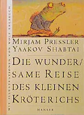 Alle Details zum Kinderbuch Die wundersame Reise des kleinen Kröterichs und ähnlichen Büchern