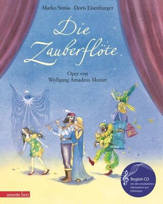 Die Zauberflöte. Oper von Wolfgang Amadeus Mozart (mit Begleit-CD) bei Amazon bestellen