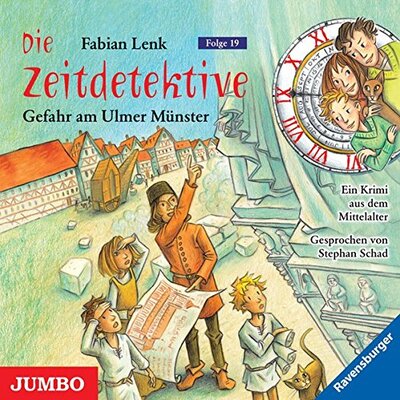 Alle Details zum Kinderbuch Die Zeitdetektive 19: Gefahr am Ulmer Münster und ähnlichen Büchern