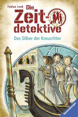 Alle Details zum Kinderbuch Die Zeitdetektive 9: Das Silber der Kreuzritter und ähnlichen Büchern