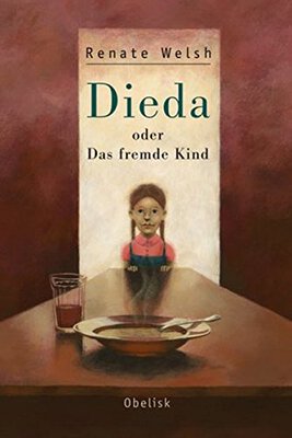 Alle Details zum Kinderbuch DIEDA oder das fremde Kind und ähnlichen Büchern