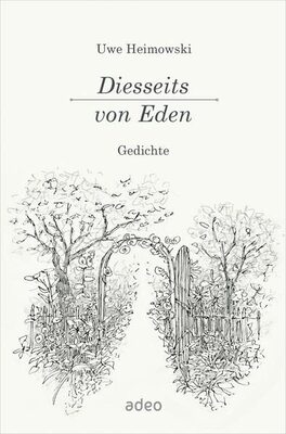 Alle Details zum Kinderbuch Diesseits von Eden: Gedichte und ähnlichen Büchern