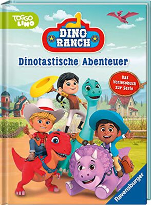 Alle Details zum Kinderbuch Dino Ranch: Dinotastische Abenteuer: Das Vorlesebuch zur Serie und ähnlichen Büchern