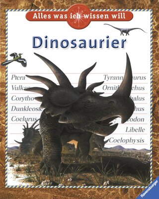 Alle Details zum Kinderbuch Dinosaurier (Alles was ich wissen will) und ähnlichen Büchern