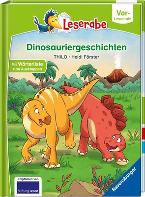 Alle Details zum Kinderbuch Dinosauriergeschichten - Leserabe ab Vorschule - Erstlesebuch für Kinder ab 5 Jahren (Leserabe – Vor-Lesestufe) und ähnlichen Büchern