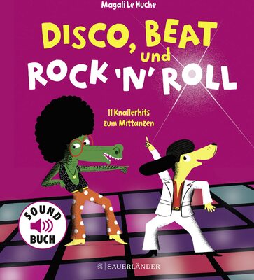 Alle Details zum Kinderbuch Disco, Beat und Rock'n'Roll: 11 Knallerhits zum Mittanzen und ähnlichen Büchern