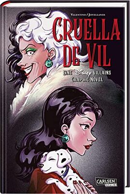 Alle Details zum Kinderbuch Disney Villains Graphic Novels: Cruella de Vil: Disney Bösewichte - Die Schurkin aus »101 Dalmatiner« erzählt ihre Geschichte und ähnlichen Büchern