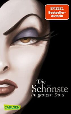 Alle Details zum Kinderbuch Disney. Villains 1: Die Schönste im ganzen Land: Das Märchen von Schneewittchen und der bösen Königin: Band 1 der Bestsellerserie! (1) und ähnlichen Büchern